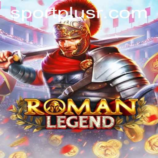 Exploring RomanLegend: A New Era in Historical Gaming on sportplus.ph